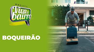 Viva o Bairro - Boqueirão