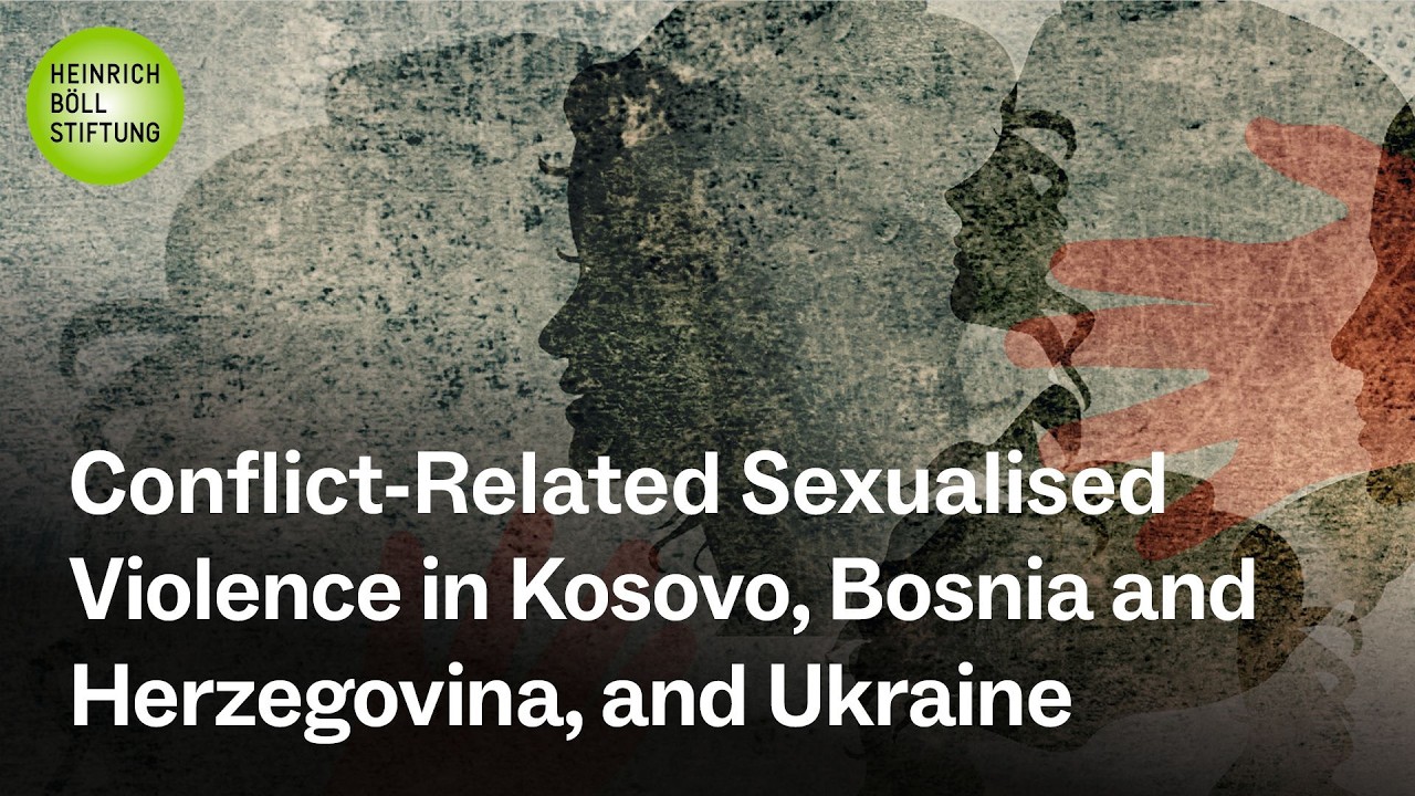 Conflict-Related Sexualised Violence in Kosovo, Bosnia and Herzegovina, and Ukraine