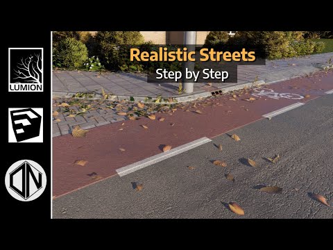 Lumion 2023 - How To Create Realistic Streets With SketchUp