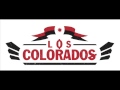 Los Colorados - Циця Годівниця 