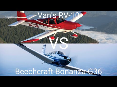 Van's RV-10 VS Beechcraft Bonanza G36/Kitplane Vs Certified