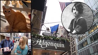Visiting Dorothy Parker and Friends at the Algonquin Hotel (NYC)