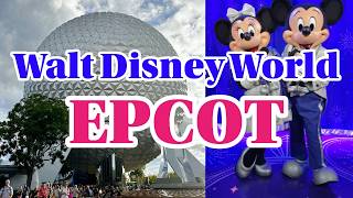 【アメリカ旅/US⑤】WDW EPCOT|フロリダディズニー3日目はEPCOTです！新鮮なディズニーの世界観を体験しました♡