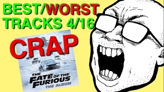 Best & Worst Tracks: 4/16 (The Fate of the Furious, WAVVES, Dangerdoom, Kamasi Washington)