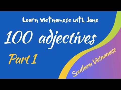 100 common adjectives in Vietnamese - Part 1