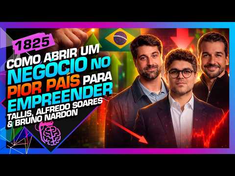 EMPREENDEDORISMO: TALLIS GOMES, ALFREDO SOARES E BRUNO NARDON - Inteligência Ltda. Podcast #1825