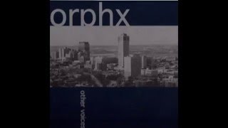 Orphx - Biorhythm II