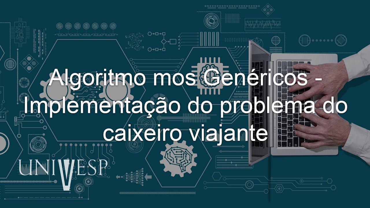 Aprendizado de Máquinas - Algoritmos Genéricos - Implementação do problema do caixeiro viajante
