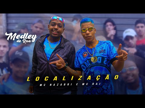 MC Nazabri e MC Rai - Localização -Medley de Rua (Clipe de Rua) DJ RF3