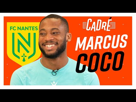 MARCUS COCO (FC NANTES) : "On a tous bu dans la COUPE de France !" - CADRÉ