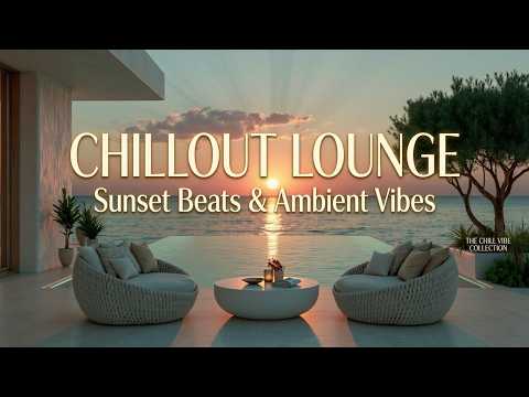 Deep Chillout Lounge Music ~ Luxury Ambient Sounds for Relaxation