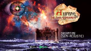 Ayreon - Dreamtime (Semi Acoustic) (The Final Experiment) 1995
