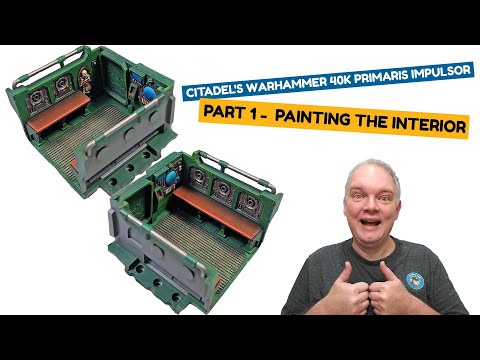 Citadel's Warhammer 40K Primaris Impulsor Part 1 -  Painting The Interior