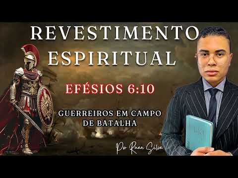 ORAÇÃO FORTE | REVESTIMENTO ESPIRITUAL | GUERRA ESPIRITUAL DE ALTO NÍVEL | IGREJA DEUS É AMOR 🔥⚔️