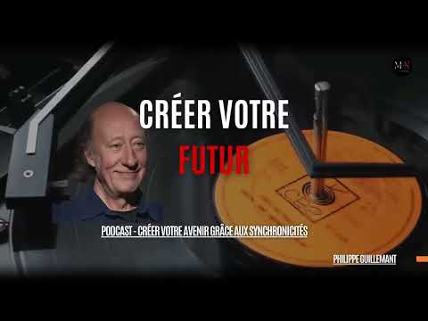 "CRÉEZ VOTRE FUTUR PAR LA PENSÉE" Philippe Guillemant hasard et les synchronicités...✨ 