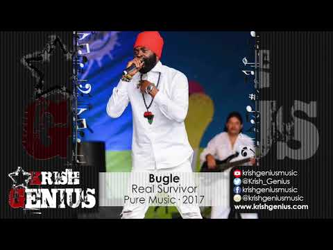 Bugle - Real Survivor [Cotton Swab Riddim] November 2017