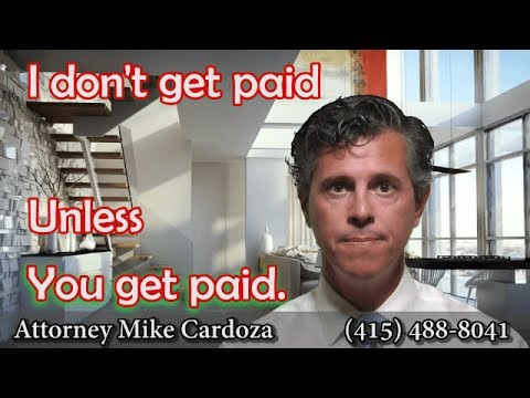 Zero Money Down, I Don't Get Paid If You Don't Get Paid: How Contingency Fees Work.