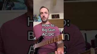 How to: Big Gun - AC/DC. Go practice! #guitar #guitarist #guitarlesson #music #fyp #biggun #acdc