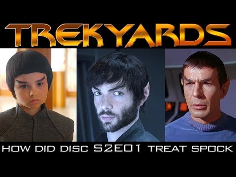 How did they Treat Spock in Discovery S2E1? - Trekyards Analysis