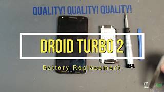 Droid Turbo 2 Battery Replacement