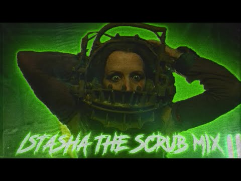 ISTASHA THE SCRUB MIX