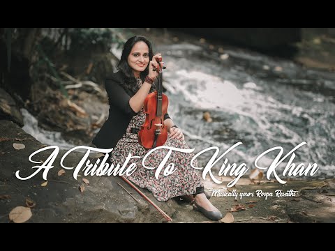 A Tribute To King Khan | Shahrukh Khan Instrumental Tribute | Roopa Revathi and the band