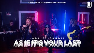 Download lagu BLACKPINK - As if it's your last _ Rock version -  (Cover) CANDIL FEAT LADA BAND mp3