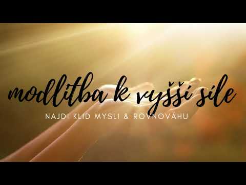 Modlitba k vyšší síle | den #17 | řízená ranní modlitba | Og Mandino Největší obchodník na světě