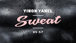 Yinon Yahel - Sweat - Original Mix