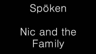 Nic and the Family - spöken