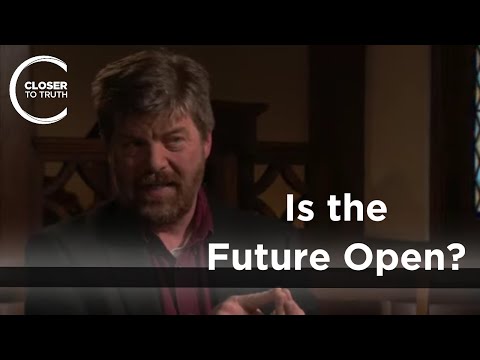 Greg Ganssle - Is the Future Open?