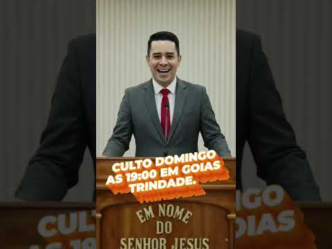 Culto domingo às 19:00 Goias  Trindade