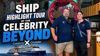 Celebrity Beyond Ship Tour | Highlight Walkthrough