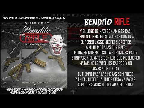 Bendito Rifle   Kendo Kaponi Prod  Super Yei & JoneQuest