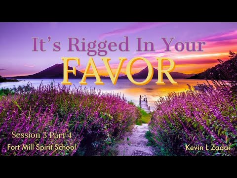 It's Rigged In Your Favor. Ft. Mill Spirit School!  Session 3 Part 4- Kevin Zadai