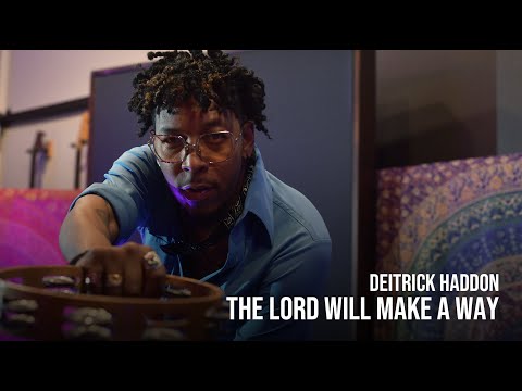 The Lord Will Make A Way