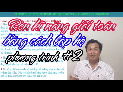 Toán 9: Toán bằng cách lập hệ phương trình