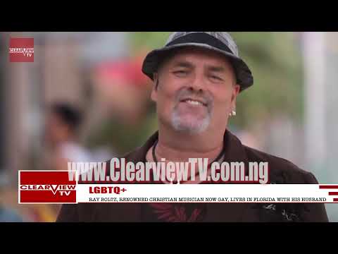 LGBTQIA+:  RAY BOLTZ, RENOWNED CHRISTIAN MUSICIAN NOW GAY, LIVES IN FLORIDA WITH HIS HUSBAND