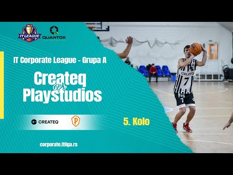 10.12.2022 IT CORPORATE LIGA Grupa A 18:30 CREATEQ - PLAYSTUDIOS