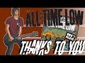 All Time Low - Thanks To You Guitar Cover (+Tabs)