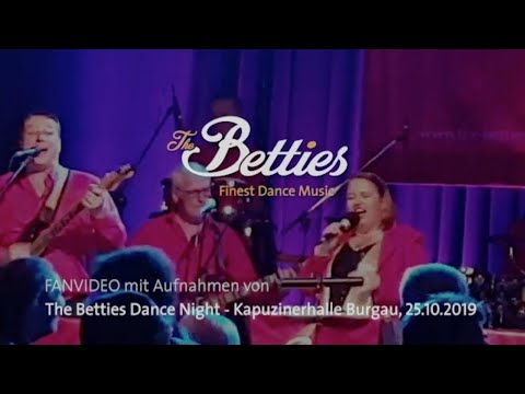 The Betties - Live @ Dance Night Burgau 2019 (Fanvideo)