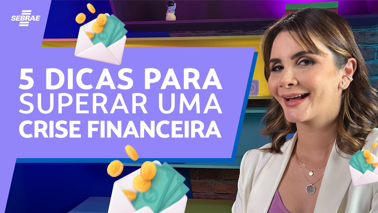 Como VENCER uma CRISE FINANCEIRA? 🤔Confira 5 DICAS para aplicar no seu NEGÓCIO HOJE