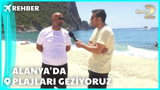 Rehber | Alanya'da Plajları Geziyoruz