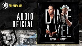 Brytiago Feat Almighty - Dime a Vel [Cover Audio]