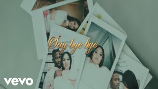 YCee - Say Bye Bye ft. Eugy