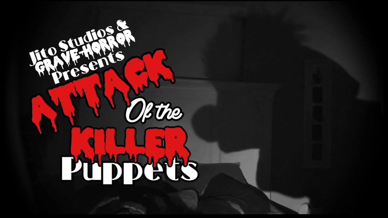 ATTACK of the KILLER Puppets! (2024) - Horror Comedy Short