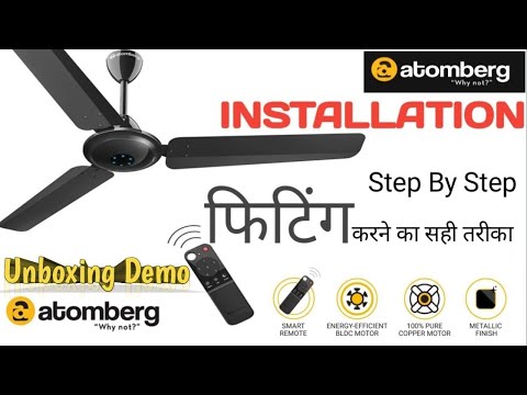 Atomberg BLDC fan Installation || Best BLDC Ceiling Fan UNBOXING in India |Remote Control Fan 1200mm