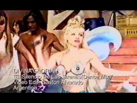 DIVINA GLORIA- El Silencio De Las Sirenas(Dance Mix)