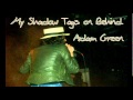 Adam Green Live @ Basel 2008 - My Shadow Tags On Behind