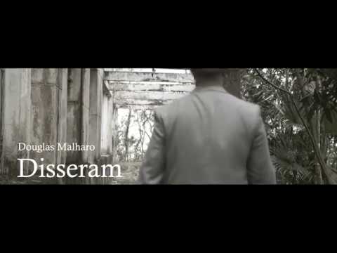 Disseram - Douglas Malharo